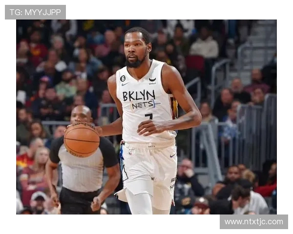 篮网与奇才对决杜兰特精彩数据分析与比赛回顾